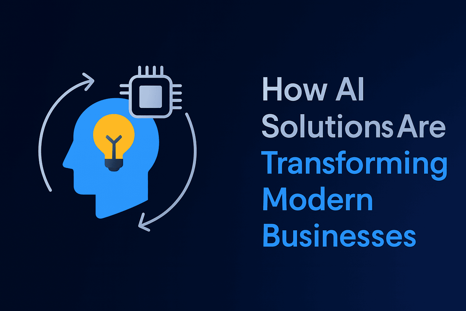 How AI Solutions Are Transforming Modern Businesses
